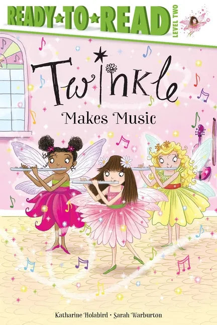 Twinkle Makes Music: Ready-To-Read Level 2 - Hardcover