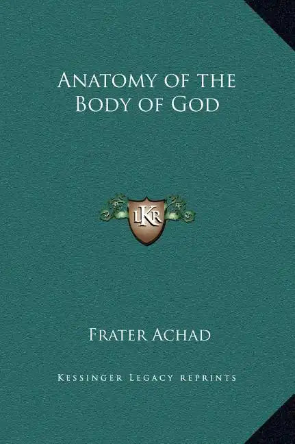 Anatomy of the Body of God - Hardcover