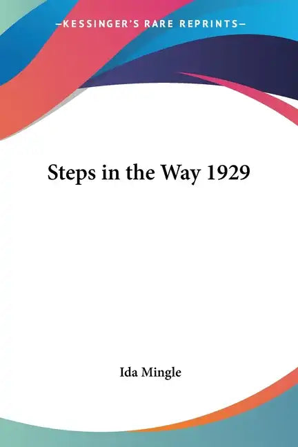 Steps in the Way 1929 - Paperback