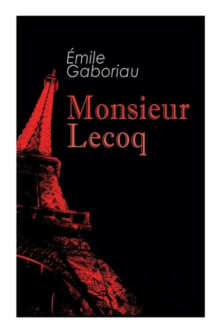 Monsieur Lecoq: Murder Mystery Novel - Paperback
