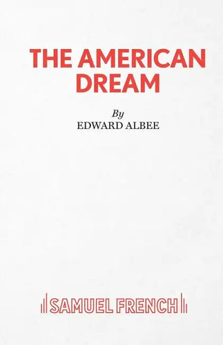 The American Dream - A Play - Paperback