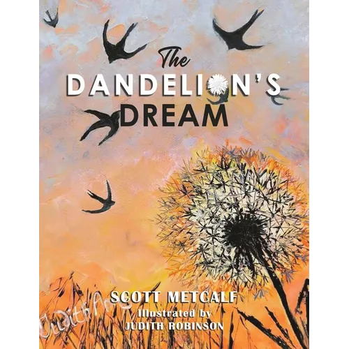 The Dandelion's Dream - Paperback