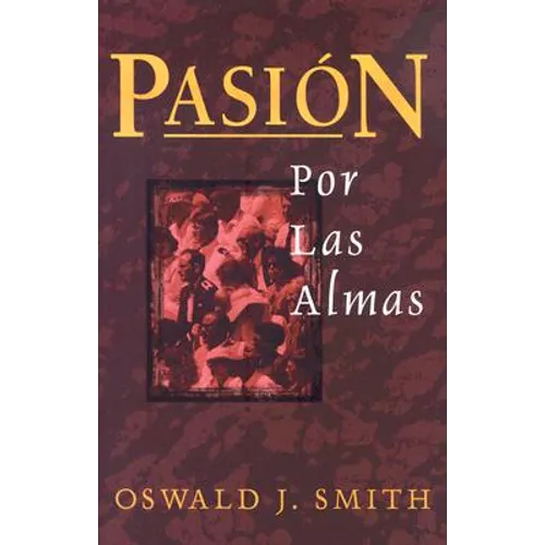Pasión Por Las Almas - Paperback