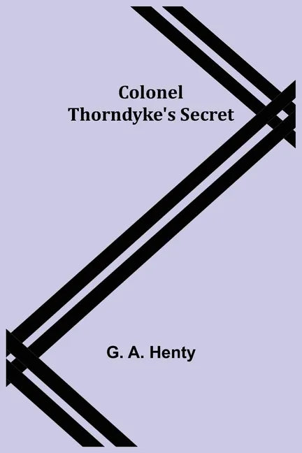 Colonel Thorndyke's Secret - Paperback