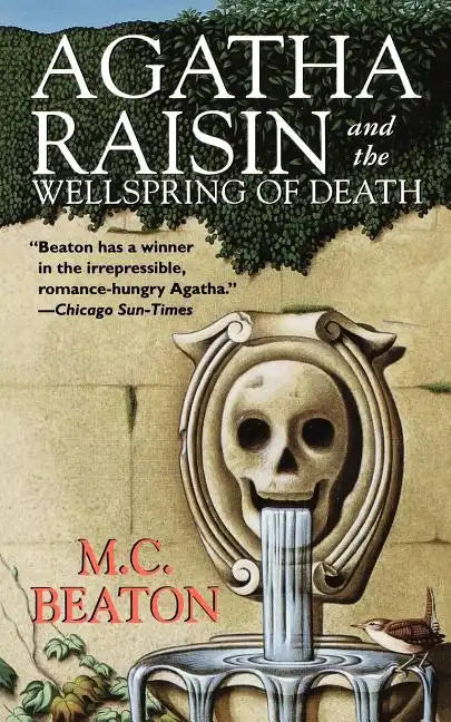 Agatha Raisin and the Wellspring of Death: An Agatha Raisin Mystery - Paperback