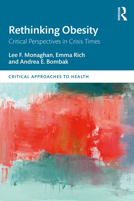 Rethinking Obesity: Critical Perspectives in Crisis Times - Paperback
