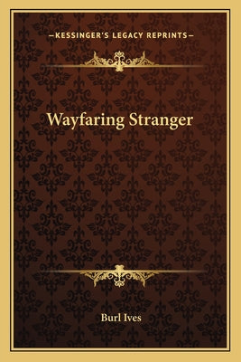 Wayfaring Stranger - Paperback