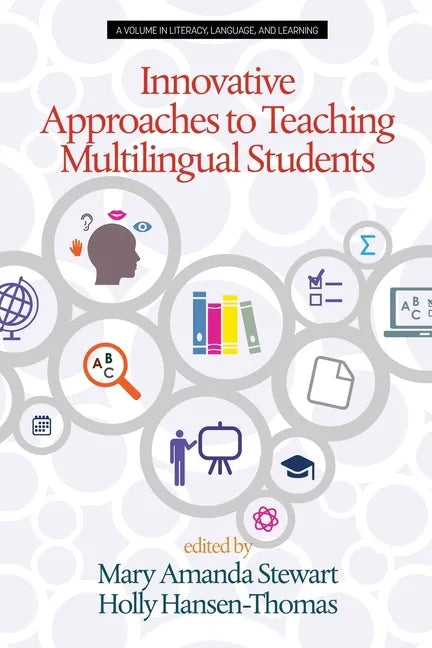 Innovative Approaches to Teaching Multilingual Students - Paperback