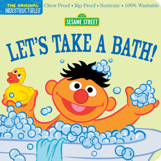 Indestructibles: Sesame Street: Let's Take a Bath!: Chew Proof - Rip Proof - Nontoxic - 100% Washable (Book for Babies, Newborn Books, Safe to Chew) - Paperback