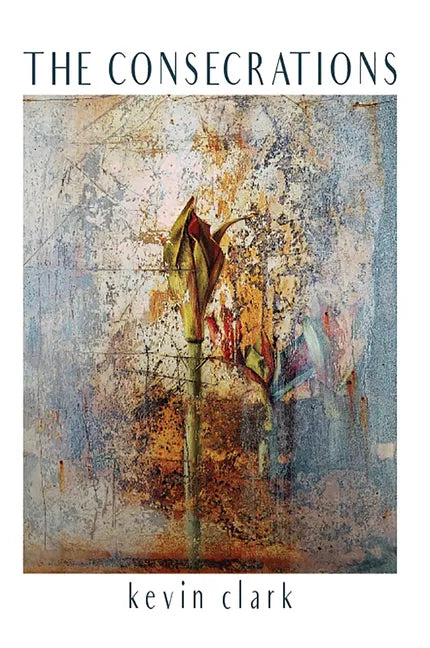 The Consecrations - Paperback