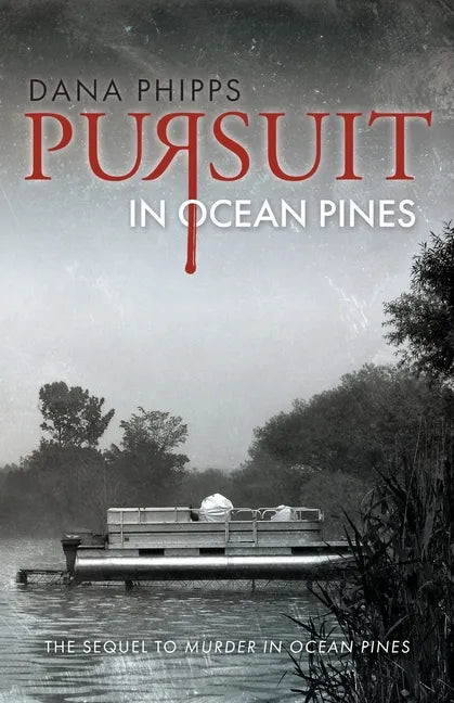 Pursuit in Ocean Pines - Paperback