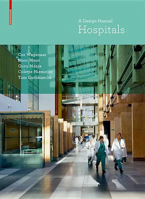 Hospitals: A Design Manual - Paperback
