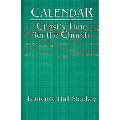 Christ's Time for the Church Calendar - Paperback