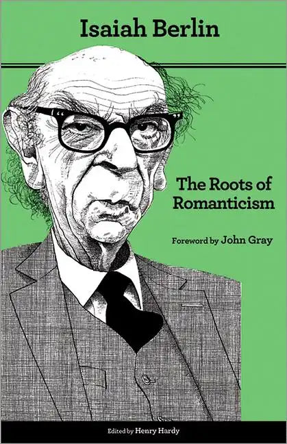 The Roots of Romanticism: Second Edition - Paperback