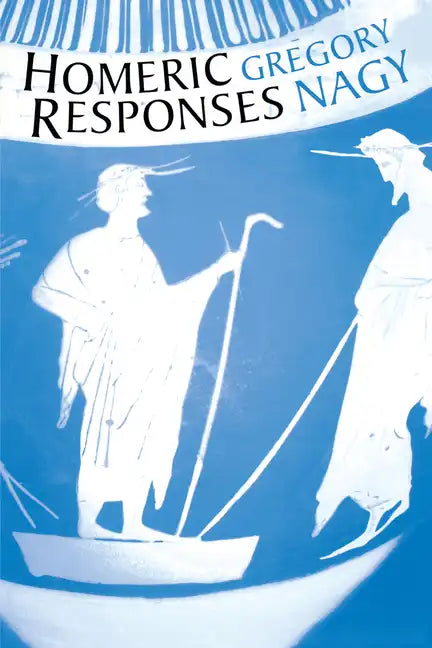 Homeric Responses - Paperback