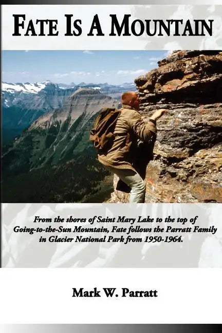 Fate Is a Mountain - Paperback