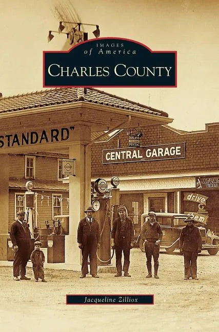 Charles County - Hardcover