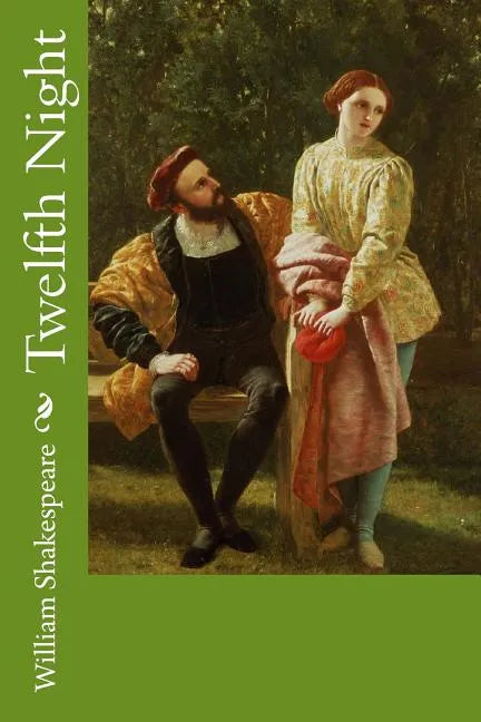 Twelfth Night - Paperback