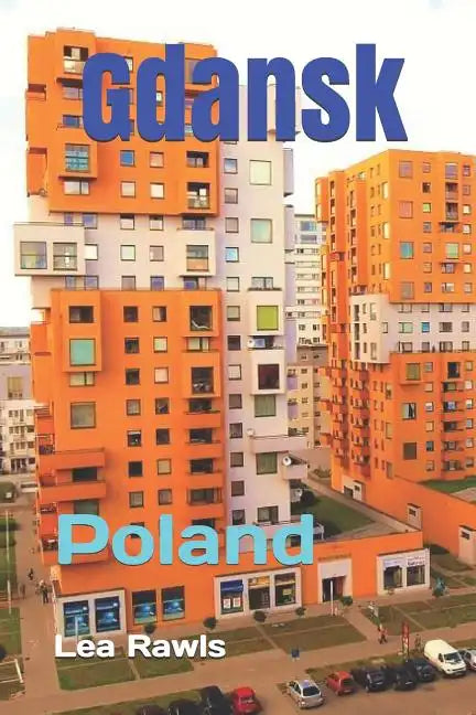 Gdansk: Poland - Paperback
