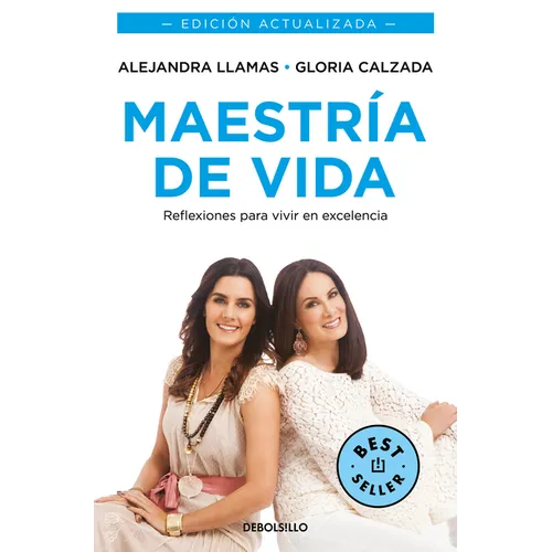 Maestría de Vida. Reflexiones Para Vivir En Excelencia / Mastery of Life - Paperback