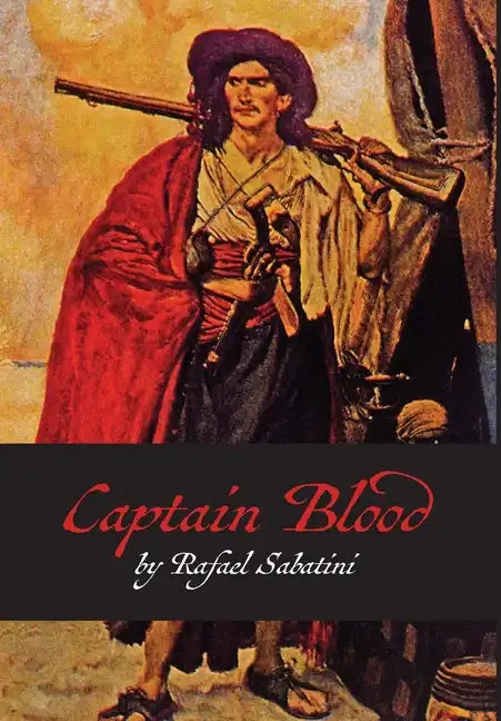 Captain Blood - Hardcover
