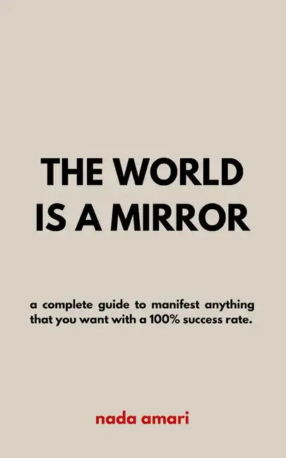 The World is a Mirror - Paperback