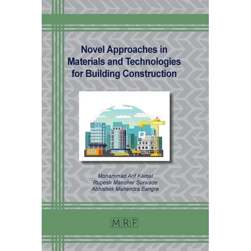 Novel Approaches in Materials and Technologies for Building Construction - Paperback