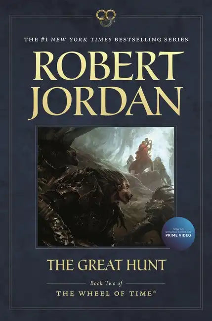 The Great Hunt: Book Two of 'The Wheel of Time' - Paperback