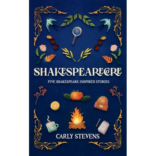 Shakespearecore: Five Shakespeare-inspired Stories - Paperback