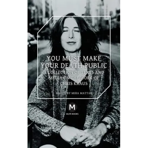 You Must Make Your Death Public - Paperback