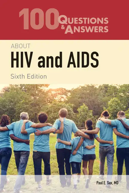 100 Questions & Answers about HIV and AIDS - Paperback
