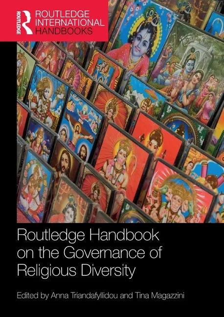 Routledge Handbook on the Governance of Religious Diversity - Paperback