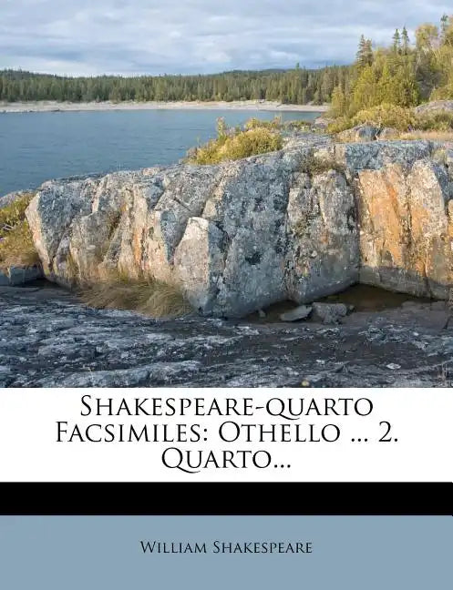 Shakespeare-Quarto Facsimiles: Othello ... 2. Quarto... - Paperback