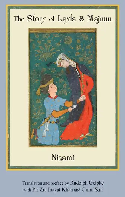 The Story of Layla & Majnun - Paperback