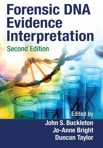 Forensic DNA Evidence Interpretation - Paperback