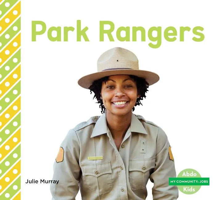 Park Rangers - Library Binding