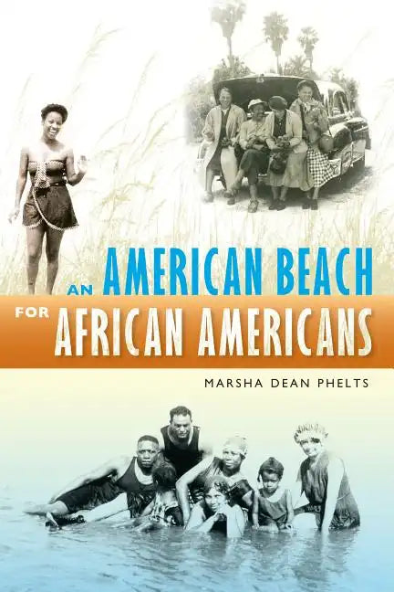 An American Beach for African Americans - Paperback