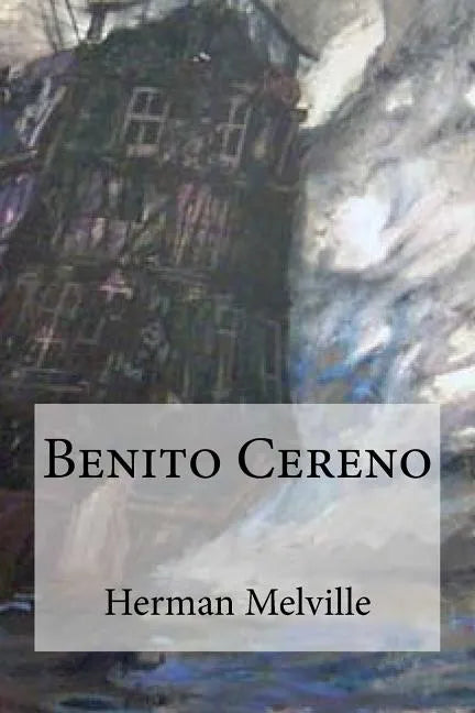 Benito Cereno - Paperback