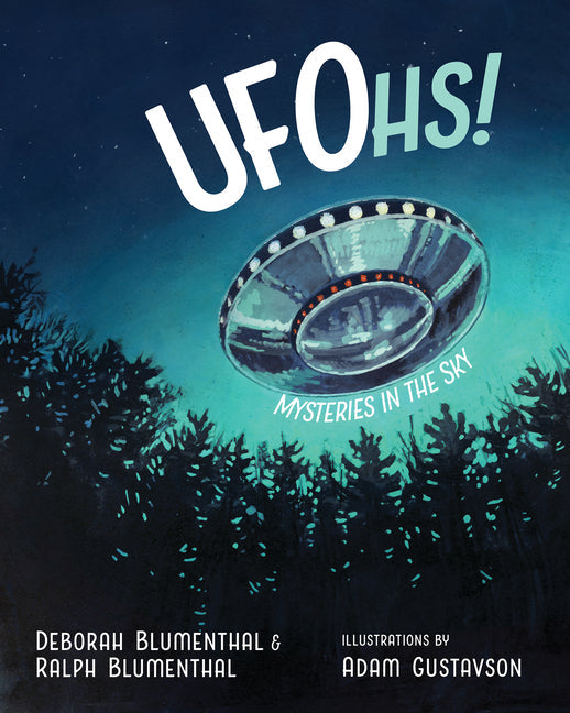 Ufohs!: Mysteries in the Sky - Hardcover