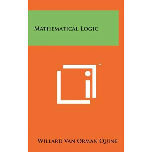 Mathematical Logic - Hardcover