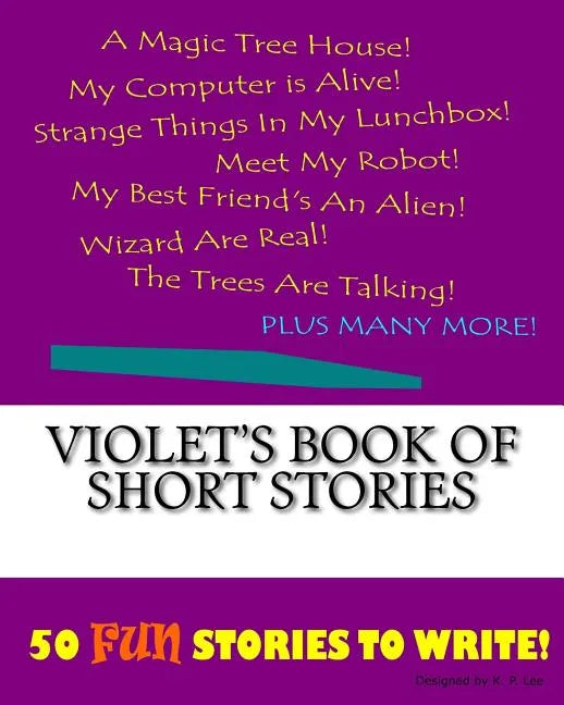 Violet's Book Of Short Stories - Paperback