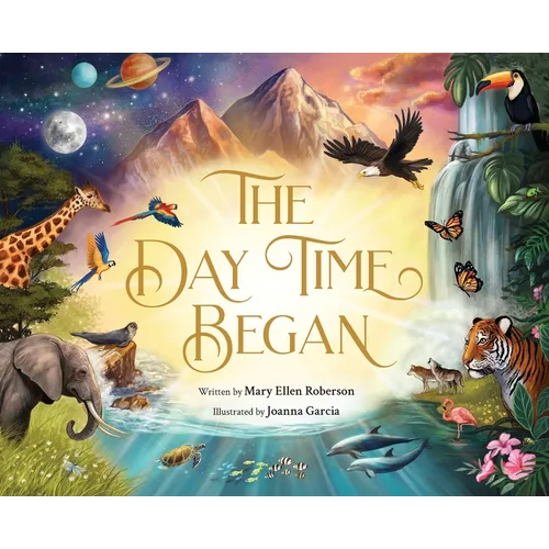 The Day Time Began - Hardcover