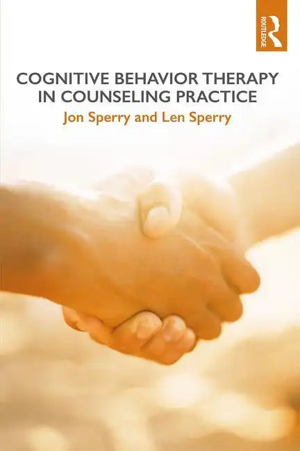 Cognitive Behavior Therapy in Counseling Practice - Paperback