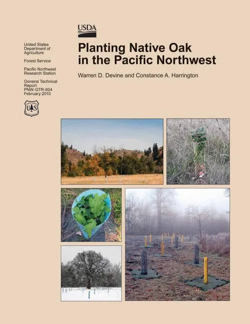 Planting Native Oak in the Pacific Northwest - Paperback