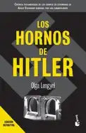 Los Hornos de Hitler / Five Chimneys - Paperback