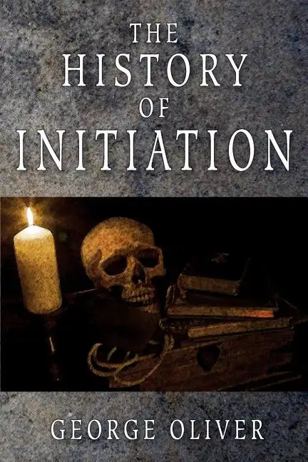 The History of Initiation - Paperback