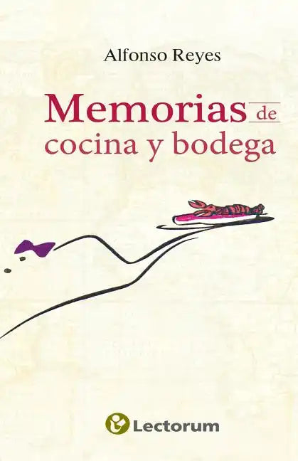 Memorias de cocina y bodega - Paperback
