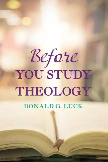 Before You Study Theology - Hardcover