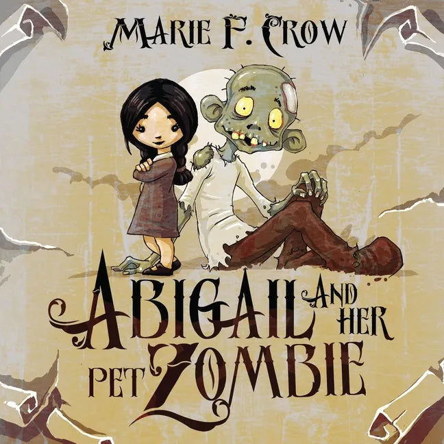Abigail and her Pet Zombie - Paperback
