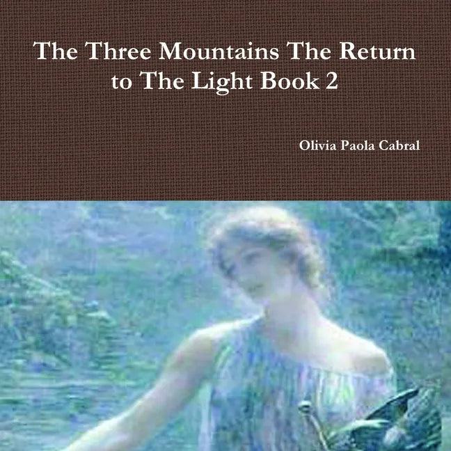 The Three Mountains Book 2 - Paperback